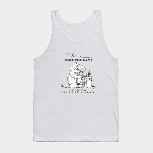 Age Is Just A Number Birthday Elephant Humor Tank Top by taiche